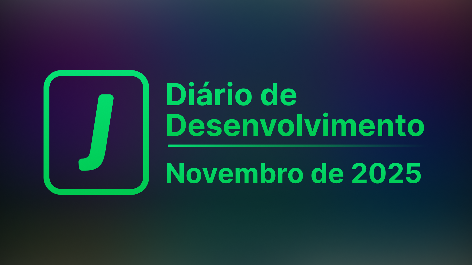 Novembro de 2025 — Diário de Desenvolvimento do Joguindie Journal